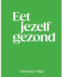 VBK Media Eet Jezelf Gezond - Jamie Oliver