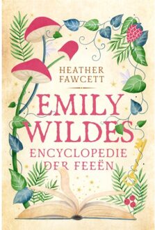 VBK Media Emily Wildes Encyclopedie Der Feeën - Emily Wilde - Heather Fawcett
