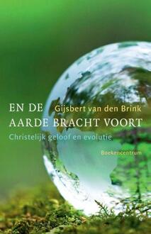 VBK Media En de aarde bracht voort - Boek Gijsbert van den Brink (9023971531)