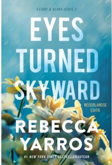 VBK Media Eyes Turned Skyward - Flight & Glory - Rebecca Yarros