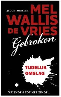 VBK Media Gebroken - Politie Niet Betreden - Mel Wallis de Vries