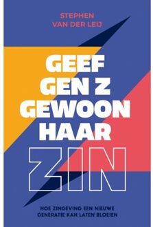 VBK Media Geef Gen Z Gewoon Haar Zin - Stephen van der Leij