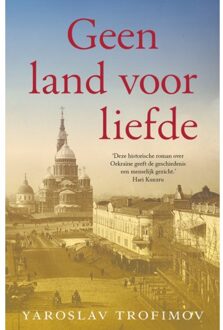 VBK Media Geen Land Voor Liefde - Yaroslav Trofimov