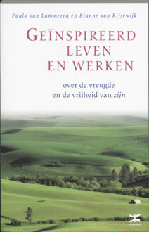 VBK Media Geinspireerd leven en werken - Boek Paula van Lammeren (9021537338)