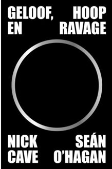 VBK Media Geloof, Hoop En Ravage - Nick Cave