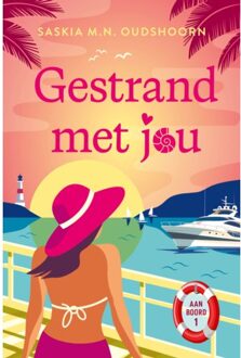 VBK Media Gestrand Met Jou - Aan Boord - Saskia M.N. Oudshoorn