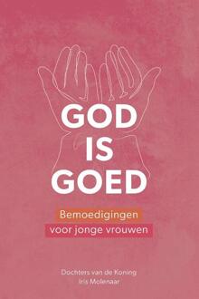 VBK Media God Is Goed - Iris Molenaar