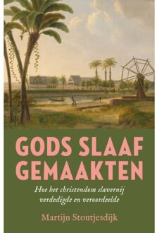 VBK Media Gods Slaafgemaakten - Martijn Stoutjesdijk