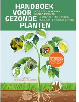 VBK Media Handboek Voor Gezonde Planten - Mariken Schenkeveld
