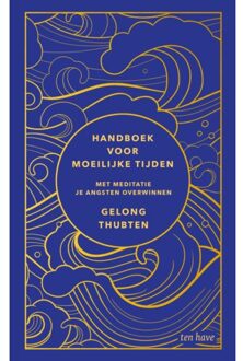 VBK Media Handboek Voor Moeilijke Tijden - Gelong Thubten