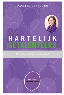 VBK Media Hartelijk getalenteerd - Boek Paulien Vervoorn (9043525324)