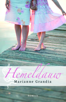 VBK Media Hemeldauw - Boek Marianne Grandia (9029722150)