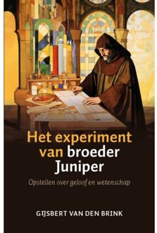 VBK Media Het Experiment Van Broeder Juniper - Gijsbert van den Brink