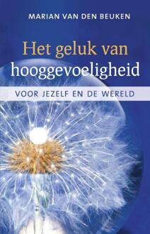 VBK Media Het geluk van hooggevoeligheid - Boek Marian van den Beuken (9020204661)