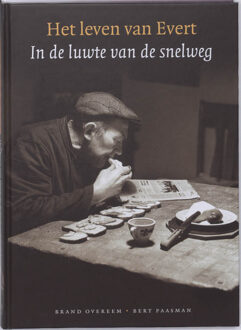 VBK Media Het leven van Evert - Boek B. Overeem (9026125283)