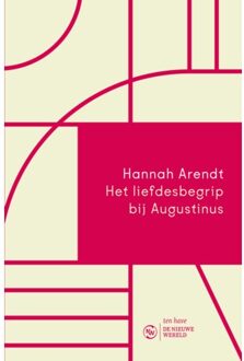 VBK Media Het Liefdesbegrip Bij Augustinus - Hannah Arendt