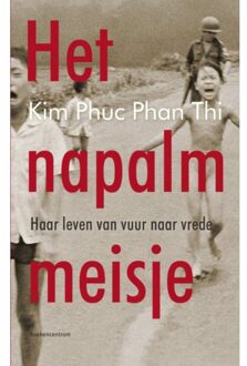 VBK Media Het napalmmeisje - Boek Kim Phuc Phan Thi (9023952278)