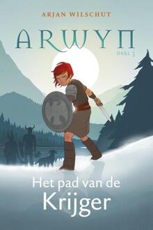 VBK Media Het Pad Van De Krijger - Arwyn - Arjan Wilschut
