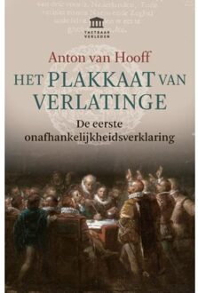 VBK Media Het plakkaat van verlatinge - Boek Anton van Hooff (9401913110)