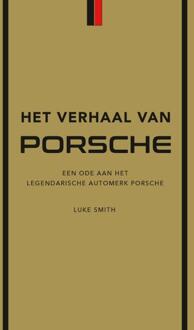VBK Media Het Verhaal Van Porsche - Luke Smith