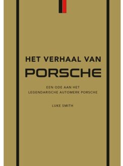 VBK Media Het Verhaal Van Porsche - Luke Smith