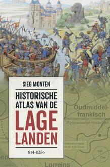 VBK Media Historische Atlas Van De Lage Landen - Sieg Monten