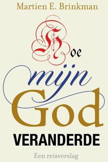 VBK Media Hoe mijn God veranderde - (ISBN:9789043537971)