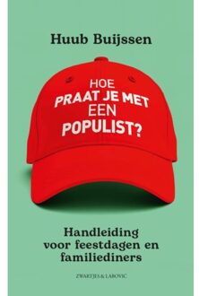 VBK Media Hoe Praat Je Met Een Populist? - Huub Buijssen