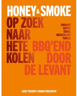 VBK Media Honey & Smoke Op Zoek Naar Hete Kolen - Sarit Packer