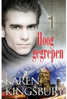 VBK Media Hoog gegrepen - Boek Karen Kingsbury (9029719699)