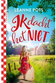 VBK Media Ik Dacht Het Niet - Weidse Liefde - Leanne Pots