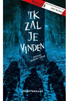 VBK Media Ik Zal Je Vinden - Politie Niet Betreden - Daphne Benedis-Grab