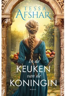 VBK Media In De Keuken Van De Koningin - Tessa Afshar