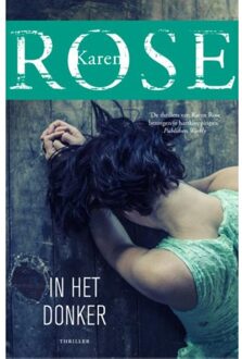 VBK Media In het donker - Boek Karen Rose (9026141246)