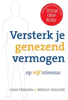 VBK Media je genezend vermogen op vijf niveaus - Boek Henk Fransen (9020211137)