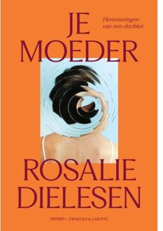 VBK Media Je Moeder - Rosalie Dielesen