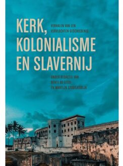 VBK Media Kerk, Kolonialisme En Slavernij - Bente de Leede