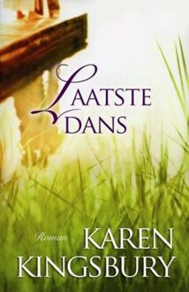 VBK Media Laatste dans - Boek Karen Kingsbury (902971901X)