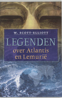 VBK Media Legenden over Atlantis en Lemurië - Boek W. Scott-Elliot (9020283774)