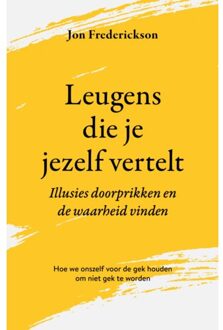 VBK Media Leugens Die Je Jezelf Vertelt - Jon Frederickson