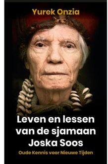 VBK Media Leven en lessen van de sjamaan Joska Soos