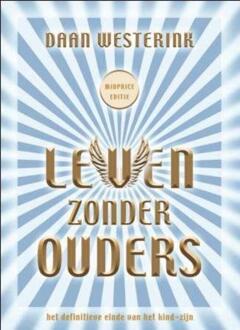 VBK Media Leven zonder ouders - Boek Daan Westerink (902590114X)