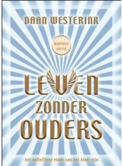 VBK Media Leven zonder ouders - Boek Daan Westerink (902590114X)