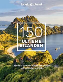 VBK Media Lonely Planet - 150 Ultieme Eilanden - Lonely Planet