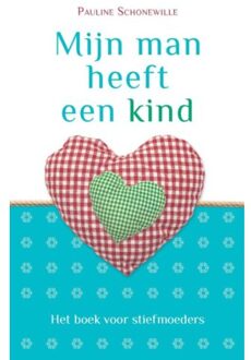 VBK Media Mijn man heeft een kind - Boek Pauline Schonewille (9043518344)
