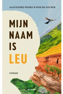 VBK Media Mijn Naam Is Leu - Alexandre Pedro