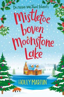 VBK Media Mistletoe Boven Moonstone Lake - Zussen Van Jewel Island - Holly Martin