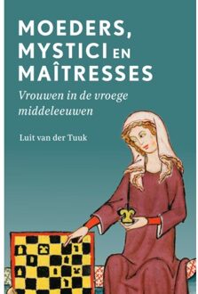 VBK Media Moeders, Mystici En Maîtresses - Luit van der Tuuk