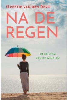 VBK Media Na De Regen - In De Stem Van De Wind - Greetje van den Berg