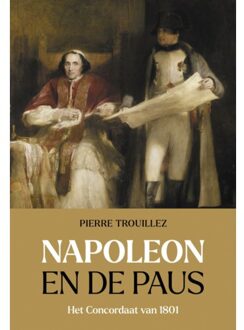 VBK Media Napoleon En De Paus - Pierre Trouillez